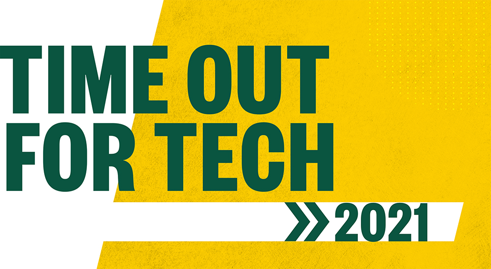 Time Out for Tech 2021