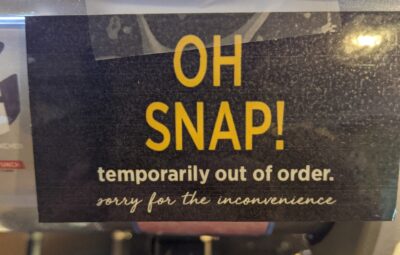 Soda fountain out of order