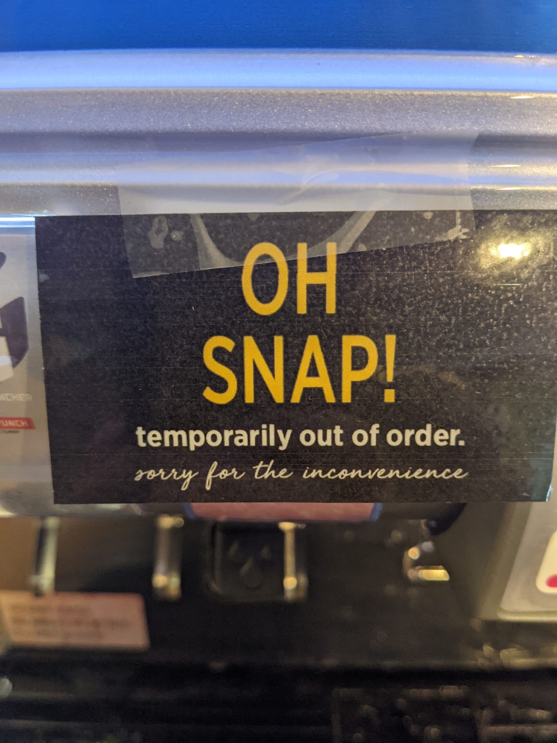 Soda fountain out of order