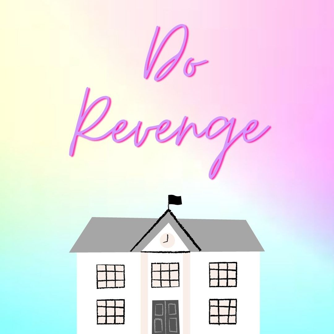 Do Revenge Graphic